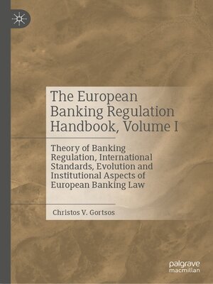 cover image of The European Banking Regulation Handbook, Volume I